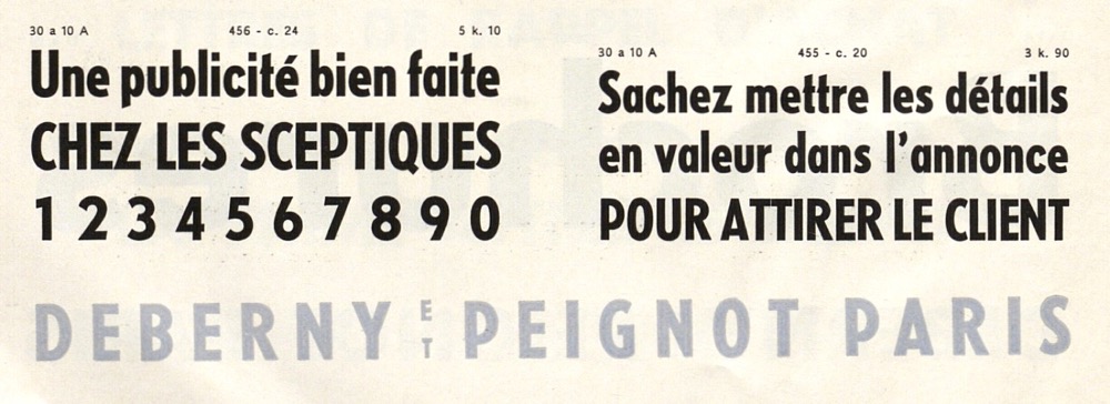 Europe gras étroit, here shown in an undated specimen by Deberny & Peignot, is a version of Kristall-Grotesk. Other members of the Europe family are copies of Futura. This includes a lighter condensed style.